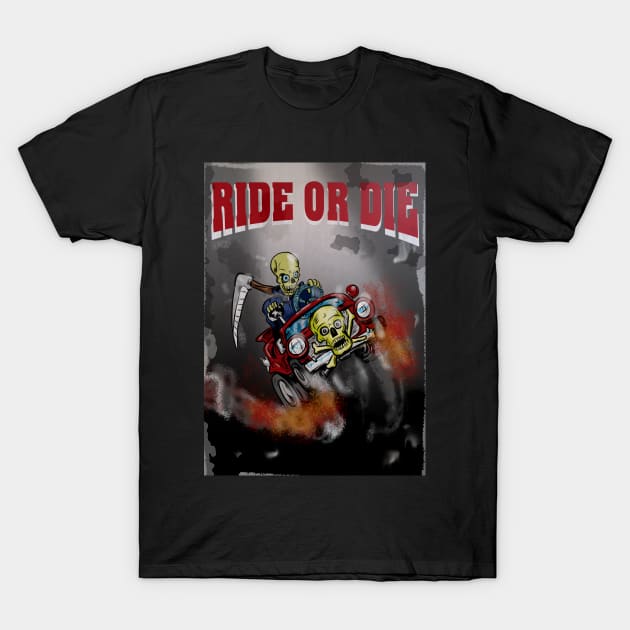 Ride or Die - Grim Reaper issue T-Shirt by silentrob668